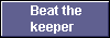  Beat the
keeper 